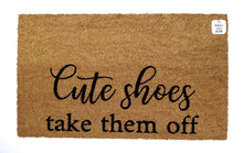 Cute shoes take them off