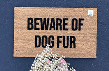 Beware of dog fur