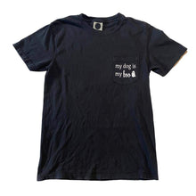My dog is my boo Pocket Tee