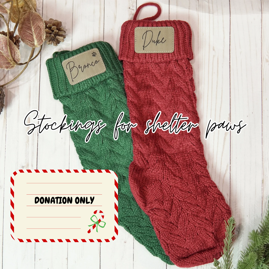 Stockings for Shelter paws- DONATIONS
