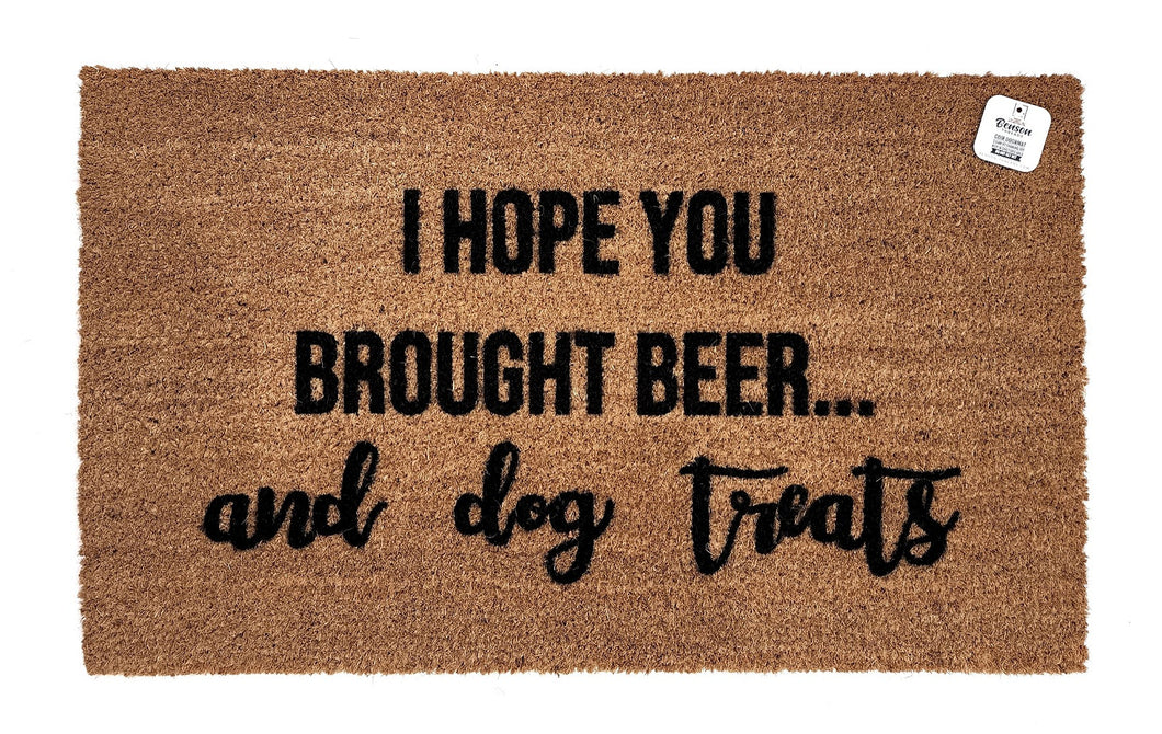 I hope you brought beer and dog treats