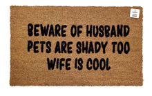 Beware of husband pets are shady too wife is cool