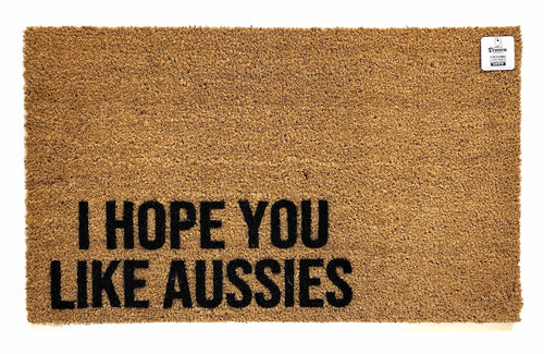 I hope you like Aussies