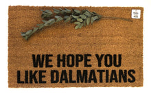 We hope you like Dalmatians
